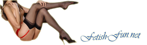 Fetish fun forum for nylons, stockings, tights and others type of fetish lovers